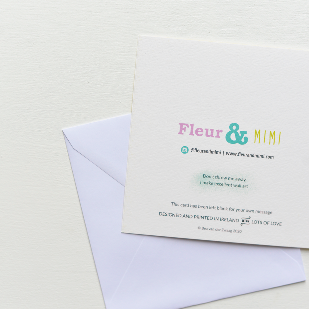 Perfectly Imperfect greeting cards made by Fleur & Mimi in Ireland - because we aim to be as sustainable as possible